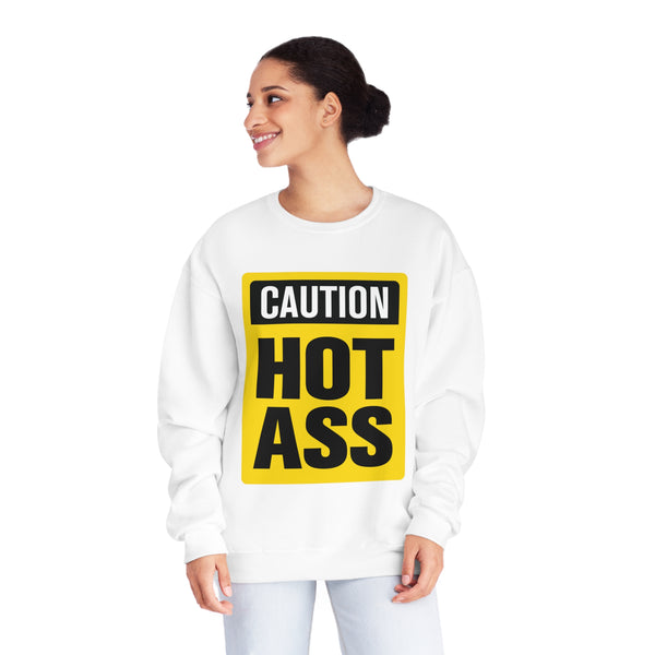 Caution Hot Ass Unisex NuBlend® Crewneck Sweatshirt