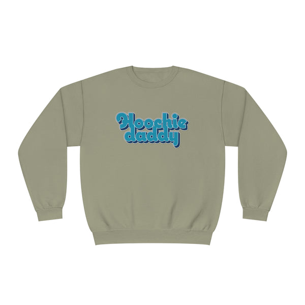 Hoochie Daddy Unisex NuBlend® Crewneck Sweatshirt