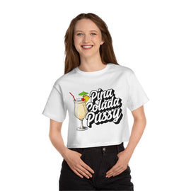 Piña Colada Pussy Crop Top Shirt