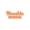 Hoochie Mama  Stickers