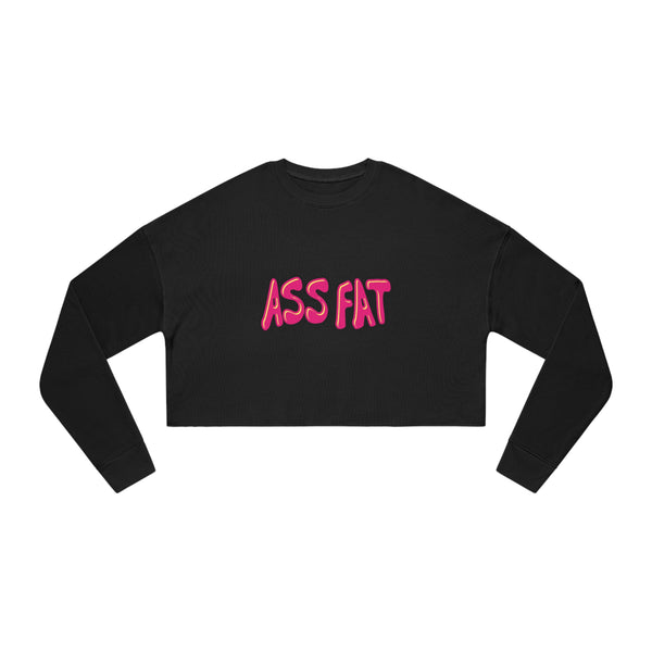 ASS FAT Cropped Sweatshirt