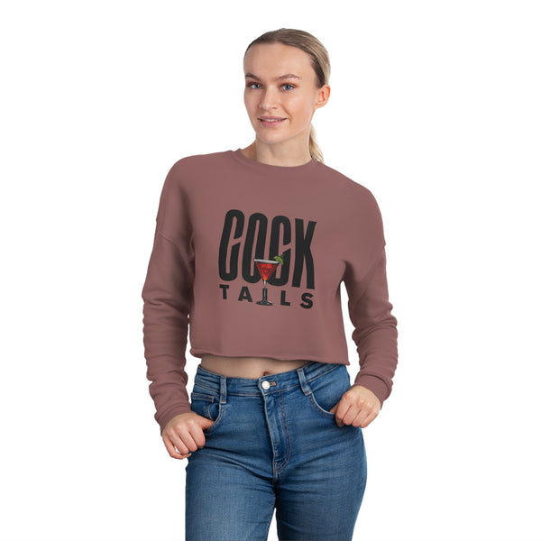 COCKtail Women's Cropped Sweatshirt