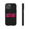 ASS FAT BLACK Tough Cases