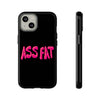 ASS FAT BLACK Tough Cases