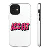 ASS FAT WHITE Tough Cases