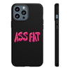 ASS FAT BLACK Tough Cases