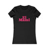 El Mami Women's Favorite Tee