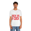 Sock in a Cock Unisex Jersey Short Sleeve Tee