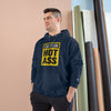 Caution Hot Ass Champion Hoodie