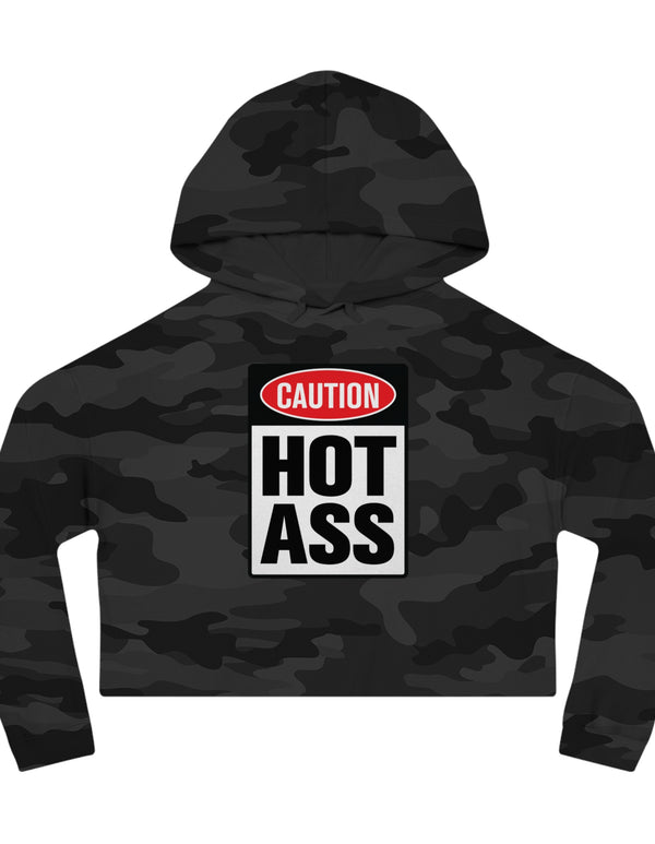 Caution Hot Ass Women’s Cropped Hooded Sweatshirt