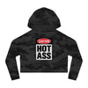 Caution Hot Ass Women’s Cropped Hooded Sweatshirt