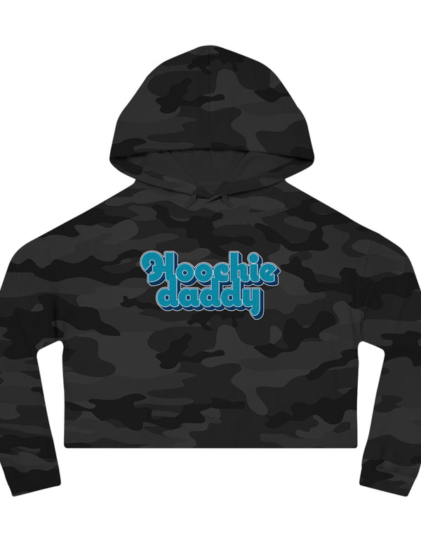 Hoochie Daddy Women’s Cropped Hooded Sweatshirt