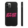 ASS FAT BLACK Tough Cases