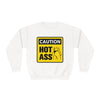 Caution Hot Ass Unisex NuBlend® Crewneck Sweatshirt