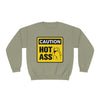 Caution Hot Ass Unisex NuBlend® Crewneck Sweatshirt