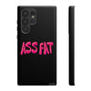 ASS FAT BLACK Tough Cases