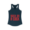 Sock on a Cock Women's Ideal Racerback Tank