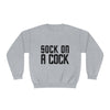 Sock on a Cock Unisex NuBlend® Crewneck Sweatshirt