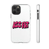 ASS FAT WHITE Tough Cases