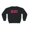 ASS FAT Sweatshirt