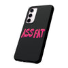 ASS FAT BLACK Tough Cases