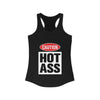 Caution Hot Ass Women's Ideal Racerback Tank