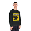 Caution Hot Ass Unisex NuBlend® Crewneck Sweatshirt