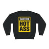 Caution Hot Ass Unisex NuBlend® Crewneck Sweatshirt