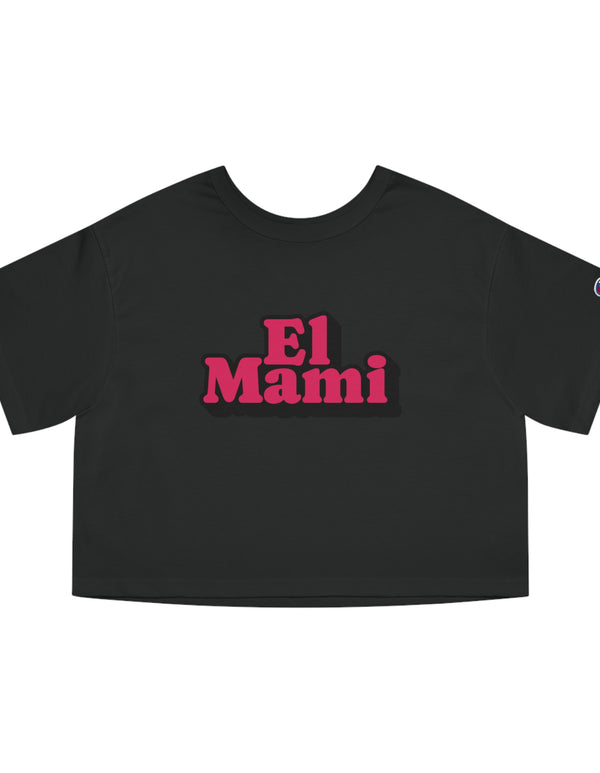 El Mami Champion Women's Heritage Cropped T-Shirt