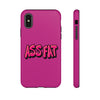 ASS FAT PINK Tough Cases