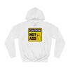 Caution Hot Ass  Unisex College Hoodie