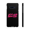 ASS FAT BLACK Tough Cases