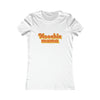 Hoochie Mama Women's Favorite Tee