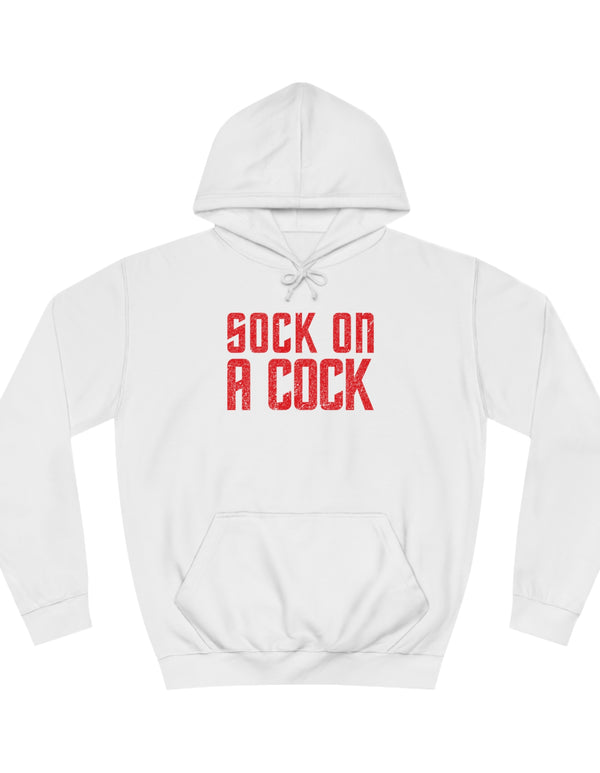 Sock on a Cock Unisex College Hoodie