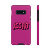 ASS FAT PINK Tough Cases