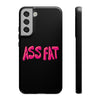 ASS FAT BLACK Tough Cases