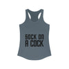 Sock on a Cock Women's Ideal Racerback Tank