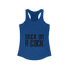 Sock on a Cock Women's Ideal Racerback Tank