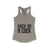 Sock on a Cock Women's Ideal Racerback Tank