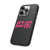 ASS FAT BLACK Tough Cases