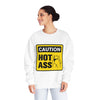 Caution Hot Ass Unisex NuBlend® Crewneck Sweatshirt