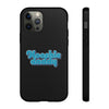 Hoochie Daddy BLACK Tough Cases