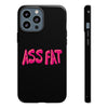 ASS FAT BLACK Tough Cases