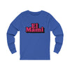 El Mami Unisex Jersey Long Sleeve Tee