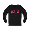 ASS FAT Jersey Long Sleeve Tee