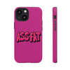 ASS FAT PINK Tough Cases