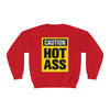 Caution Hot Ass Unisex NuBlend® Crewneck Sweatshirt