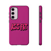 ASS FAT PINK Tough Cases