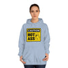 Caution Hot Ass  Unisex College Hoodie