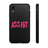 ASS FAT BLACK Tough Cases